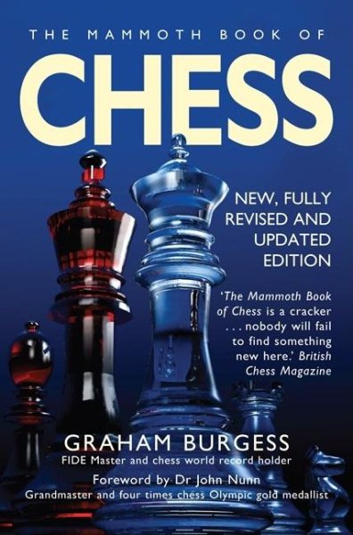 The Mammoth Book of Chess (Mammoth Books) cover