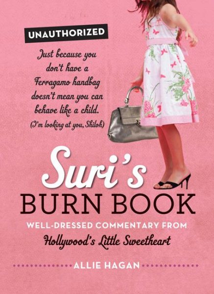 Suri's Burn Book: Well-Dressed Commentary from Hollywoods Little Sweetheart cover