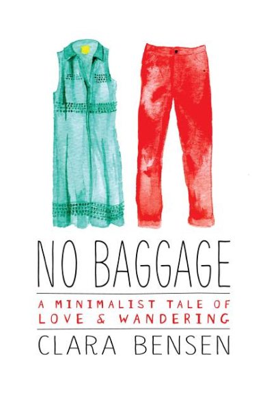 No Baggage: A Minimalist Tale of Love and Wandering cover