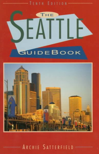 The Seattle Guidebook (10th ed) cover