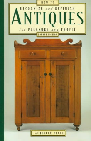 How to Recognize & Refinish Antiques, 4th (How to Recognize and Refinish Antiques for a Pleasure) cover
