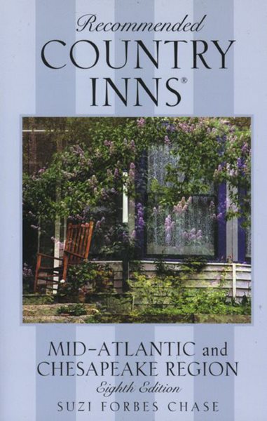 Recommended Country Inns Mid-Atlantic and Chesapeake Region (Recommended Country Inns Series) cover