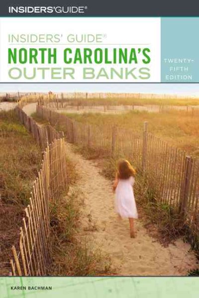 Insiders' Guide® to North Carolina's Outer Banks, 25th (Insiders' Guide Series) cover