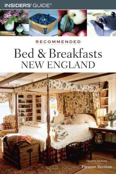 Recommended Bed & Breakfasts New England, 4th (Recommended Bed & Breakfasts Series) cover