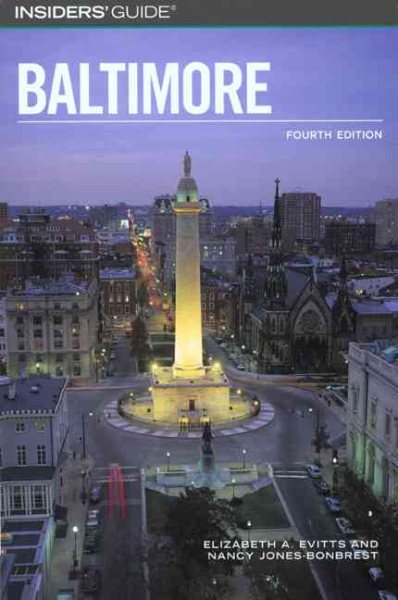 Insiders' Guide to Baltimore, 4th (Insiders' Guide Series) cover