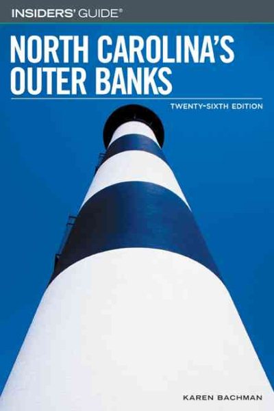 Insiders' Guide® to North Carolina's Outer Banks, 26th (Insiders' Guide Series) cover