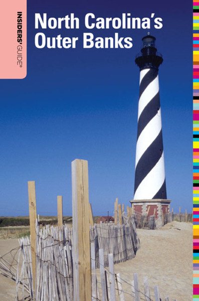 Insiders' Guide to North Carolina's Outer Banks, 29th (Insiders' Guide Series)