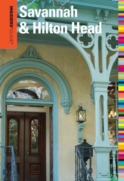 Insiders' Guide® to Savannah & Hilton Head, 8th (Insiders' Guide Series) cover