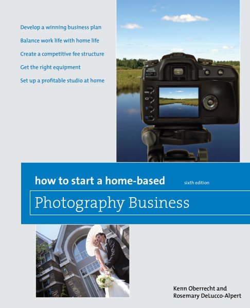 How to Start a Home-Based Photography Business (Home-Based Business Series) cover