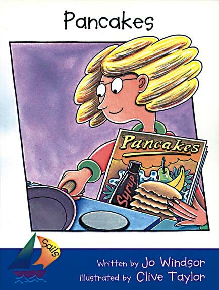 Pancakes: Student Reader (Rigby Sails Early)