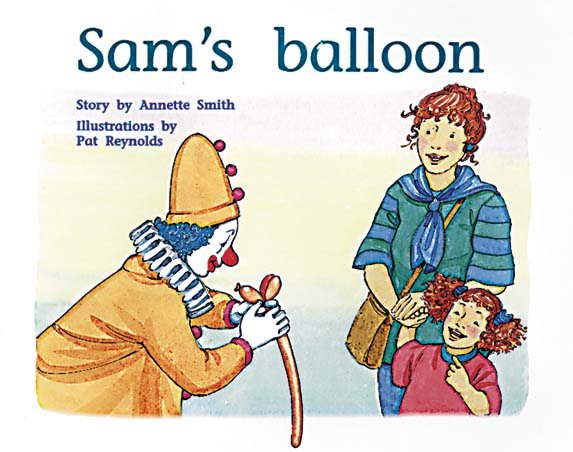 Sam's Balloon: Individual Student Edition Red (Levels 3-5)