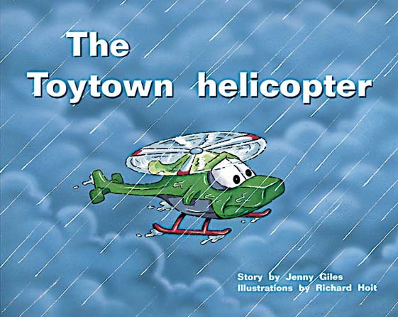 Rigby PM Plus: Individual Student Edition Red (Levels 3-5) Toytown Helicopter
