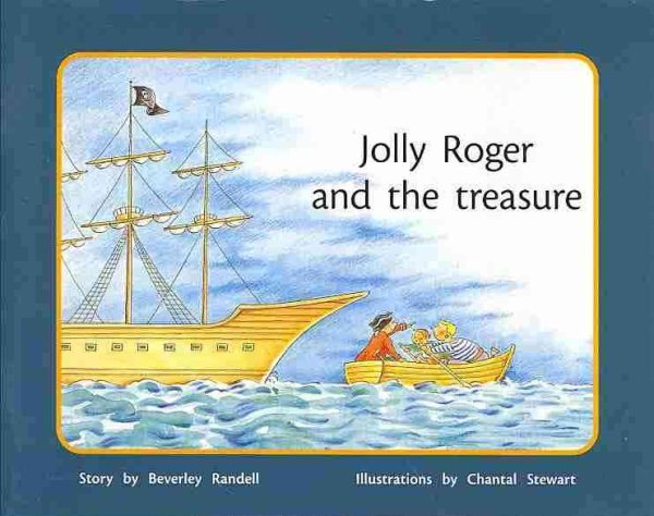 Rigby PM Plus: Individual Student Edition Yellow (Levels 6-8) Jolly Roger and the treasure cover