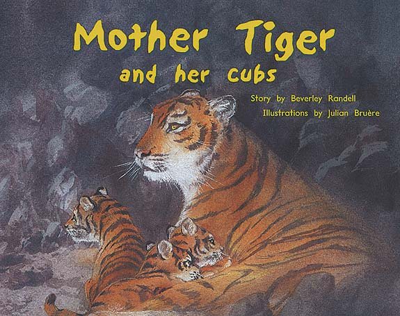 Rigby PM Plus: Individual Student Edition Blue (Levels 9-11) Mother Tiger and Her Cubs cover