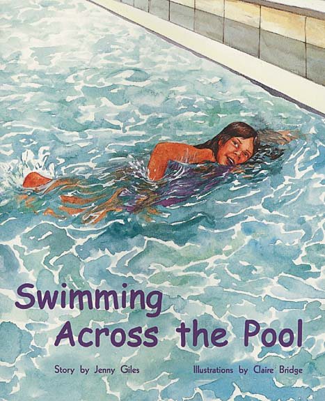 Swimming Across the Pool: Individual Student Edition Turquoise (Levels 17-18) (Rigby PM Plus) cover