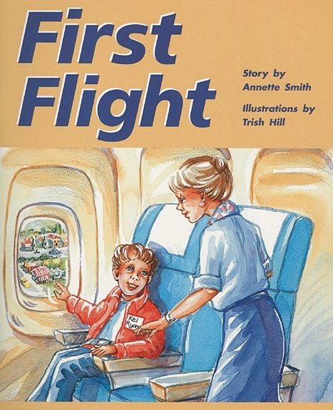 First Flight: Individual Student Edition Turquoise (Levels 17-18) (Rigby PM Plus)
