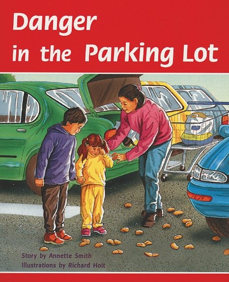 Danger In the Parking Lot: Individual Student Edition Turquoise (Levels 17-18) cover