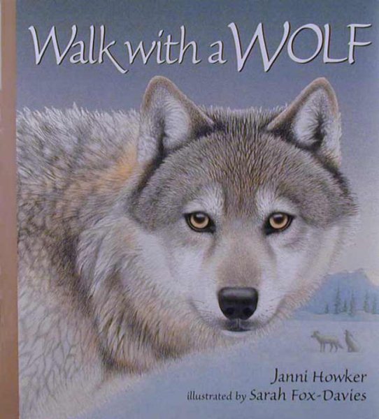 Walk with a Wolf (Read and Wonder) cover