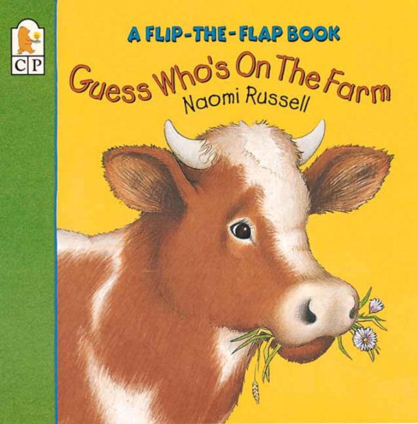 Guess Who's on the Farm: A Flip-the-Flap Book