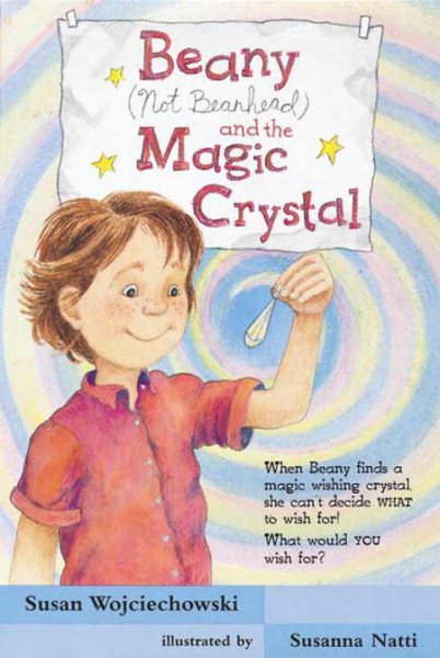Beany (Not Beanhead) and the Magic Crystal cover