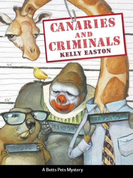 Canaries and Criminals cover
