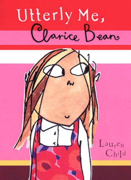Utterly Me, Clarice Bean cover