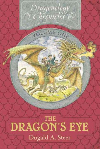 The Dragon's Eye: The Dragonology Chronicles, Volume One (Ologies) cover