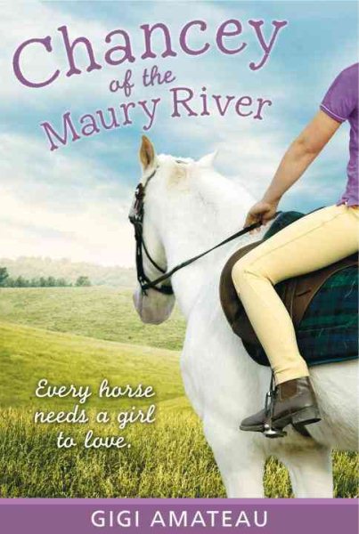 Chancey: Horses of the Maury River Stables cover