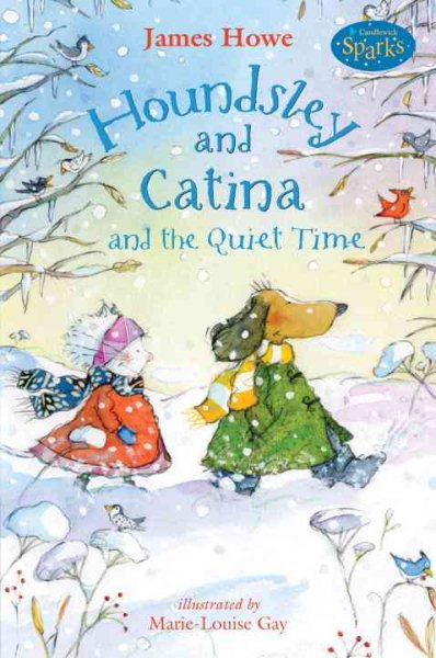 Houndsley and Catina and the Quiet Time: Candlewick Sparks cover
