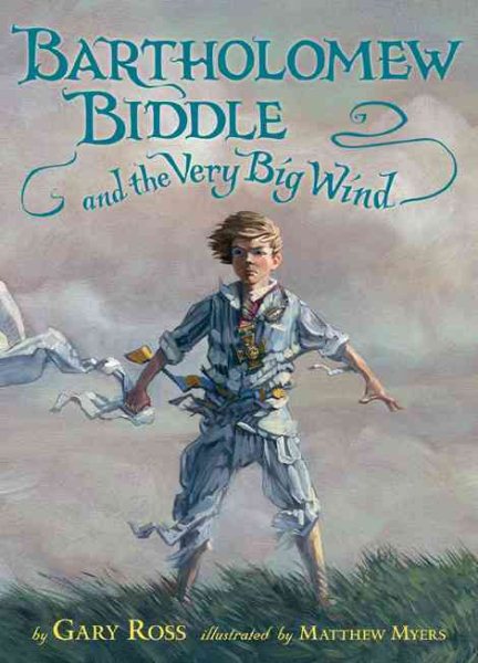 Bartholomew Biddle and the Very Big Wind cover