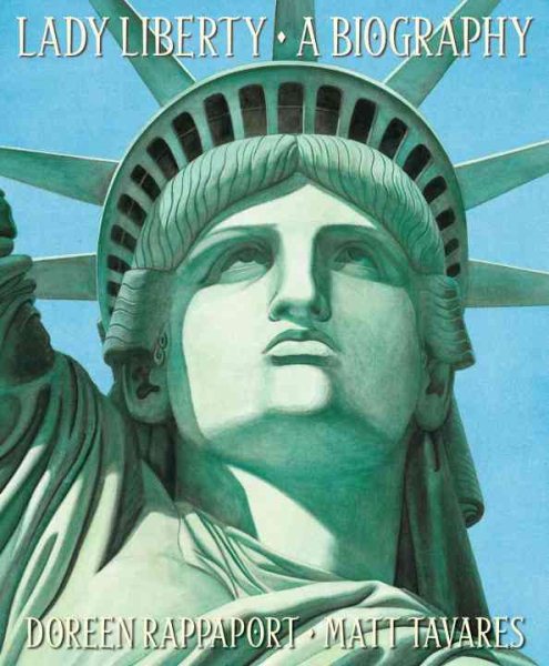 Lady Liberty: A Biography cover