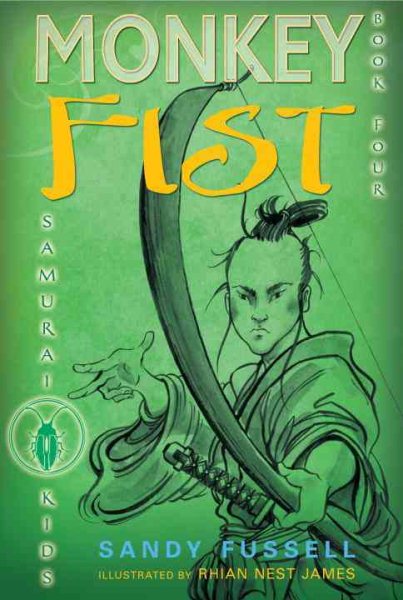 Samurai Kids #4: Monkey Fist cover