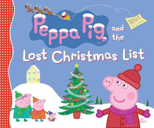 Peppa Pig and the Lost Christmas List cover
