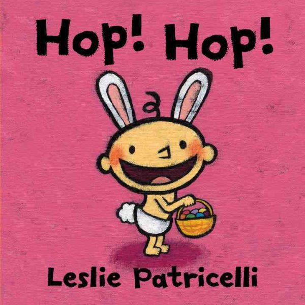 Hop! Hop! (Leslie Patricelli board books) cover