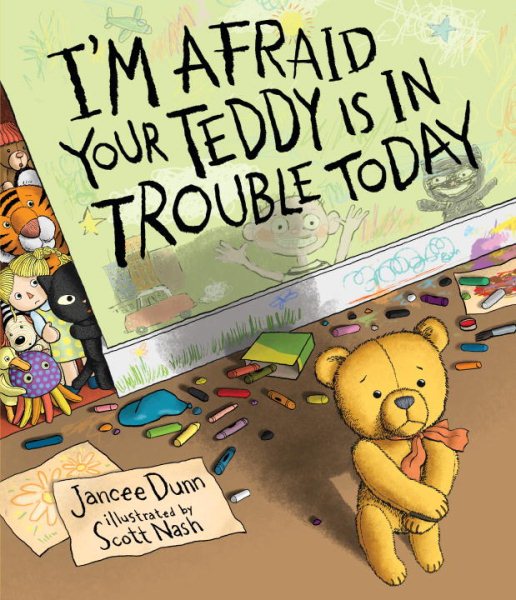I'm Afraid Your Teddy Is In Trouble Today cover
