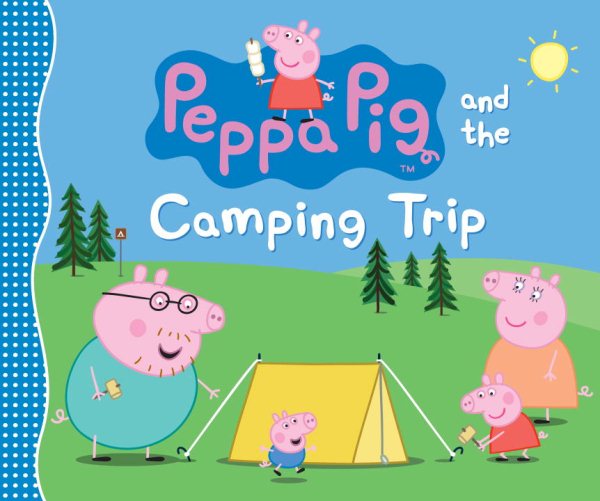 Peppa Pig and the Camping Trip cover