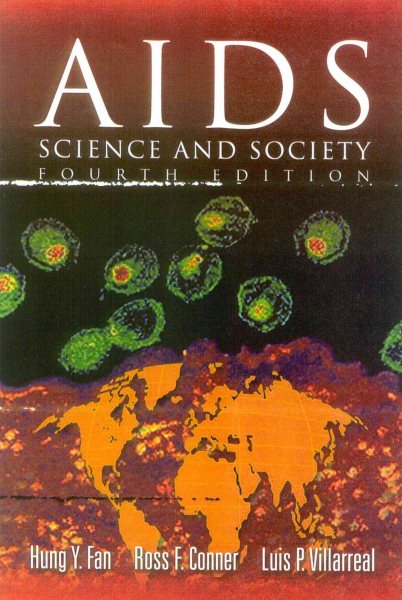 Aids, Fourth Edition: Science and Society (Jones and Bartlett Series in Biology)