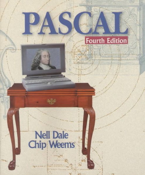 Introduction to Pascal and Structured Design, Fourth Edition (Computer Science)