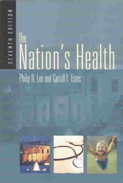 The Nation's Health, 7th Edition