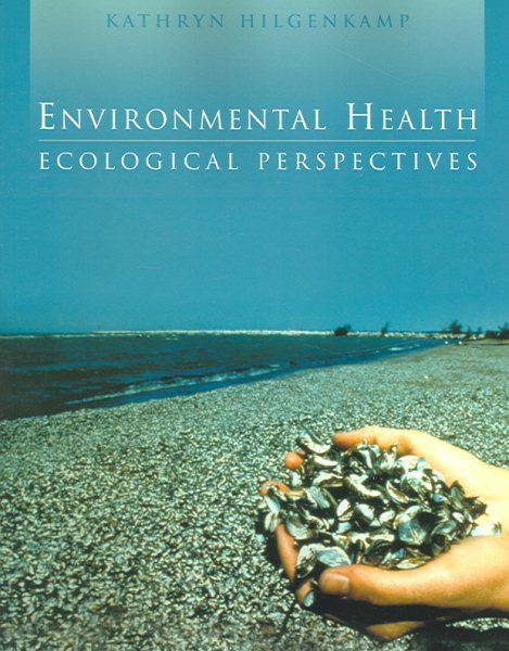 Environmental Health: Ecological Perspectives cover