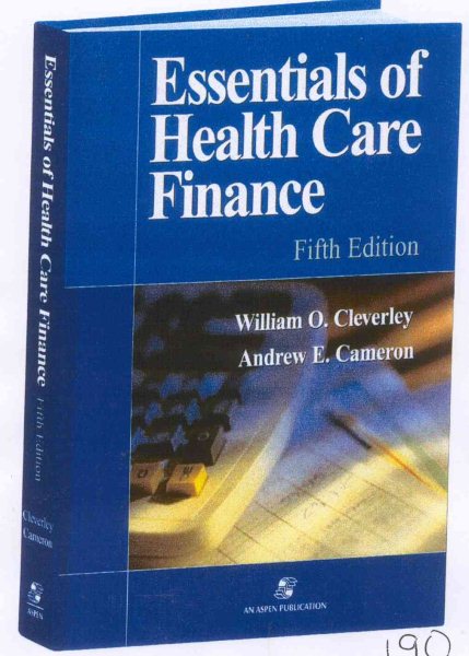 Essentials of Health Care Finance, Fifth Edition cover