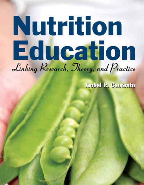 Nutrition Education: Linking Research, Theory, And Practice cover