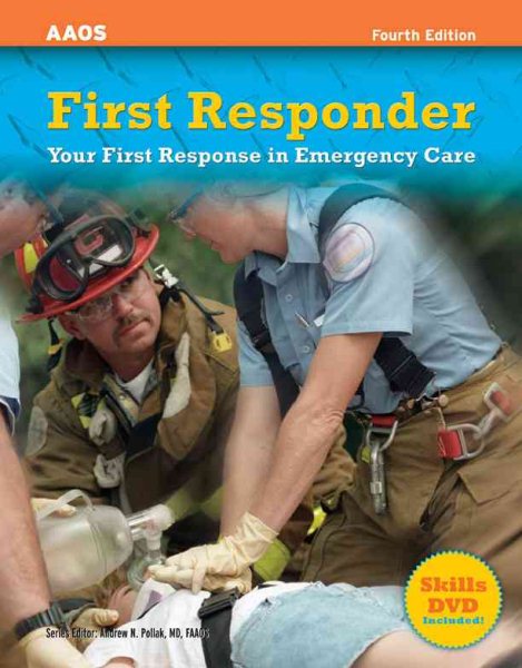 First Responder: Your First Response In Emergency Care cover