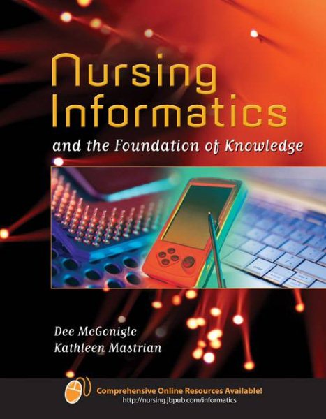 Nursing Informatics And The Foundation Of Knowledge cover