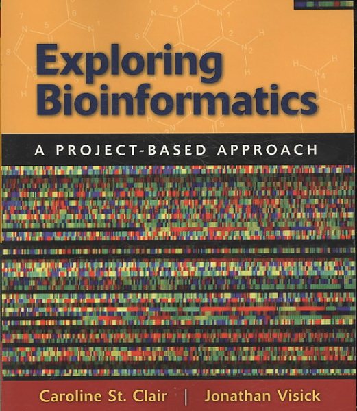 Exploring Bioinformatics: A Project-Based Approach cover
