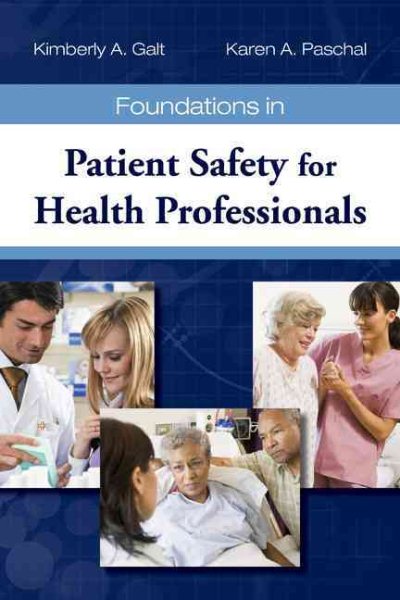 Foundations In Patient Safety For Health Professionals cover