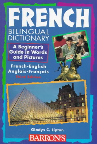 French Bilingual Dictionary (Beginning Bilingual Dictionaries) cover