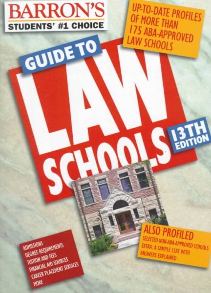 Barron's Guide to Law Schools (Barron's Guide to Law Schools, 13th ed) cover