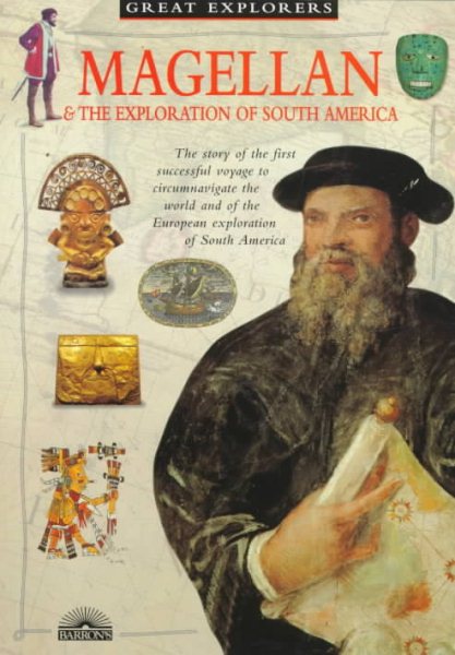 Magellan: & The Exploration of South America (Great Explorer Series) cover