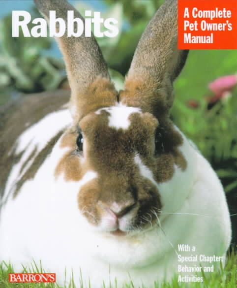 Rabbits (Complete Pet Owner's Manuals) cover